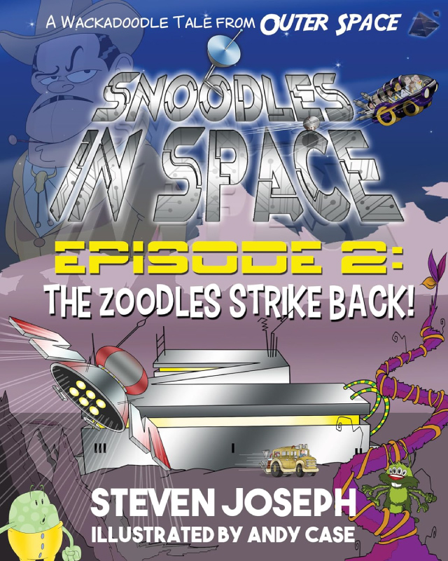 Snoodles in Space Episode 2: The Zoodles Strike Back